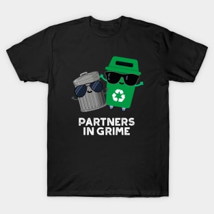 Partners In Grime Cute Trash Pun T-Shirt